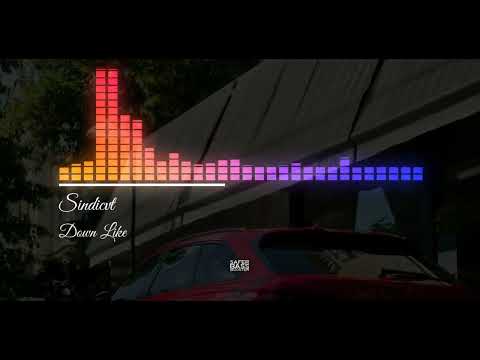 SINDICVT - Down Like (Bass Boosted)