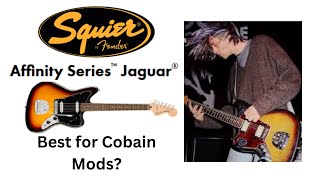 Video thumbnail for Is Squier Affinity Jaguar Good For Cobain Copy? by Lounge Act