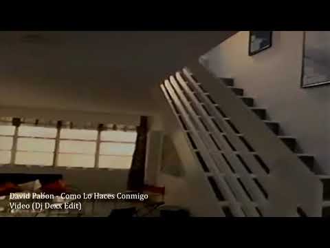 COMO LO HACES CONMIGO/ DAVID PABON
