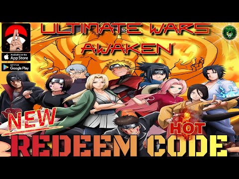 Ultimate Wars: Awaken - New Gift Code 🎁 Valid Until (05/30) Naruto Idle RPG - android/iOS