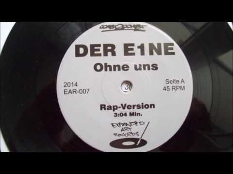 Der E1ne - Ohne Uns