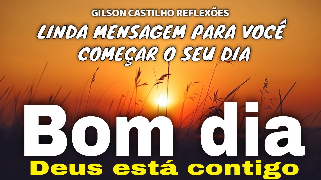 Deus Está Contigo I Mensagem de Bom Dia