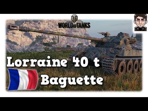 World of Tanks - Lorraine 40 t - Das französische Baguette [WoT]