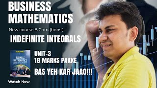 Download the video "Indefinite Integrals Basics Fully Explained | Unit 3 Business Mathematics | Integration Techniques"