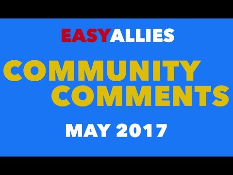 Community Comments - May 2017