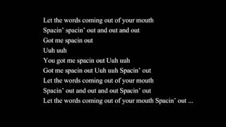 The Mowgli’s – Spacin Out (Lyrics)