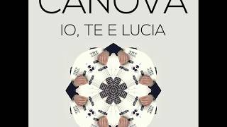 Canova - Io, te e Lucia