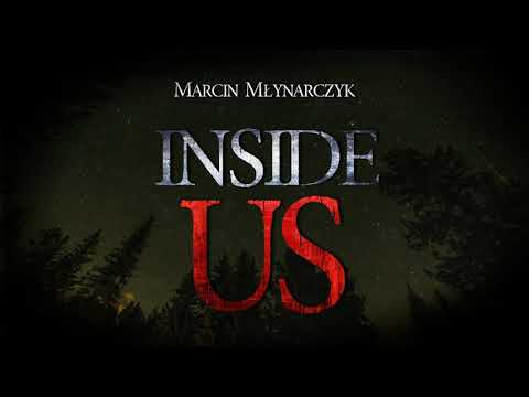 Inside Us - CreepyPasta [CreepyWyzwanie vol. 8] Gr. B
