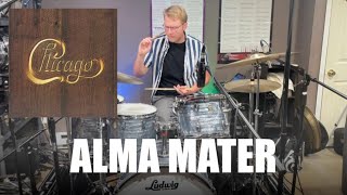 DRUM COVER - Alma Mater by Chicago