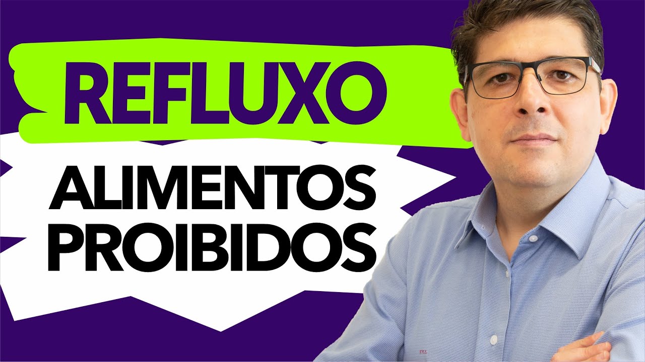 Alimentos proibidos para quem tem REFLUXO |  Dr Juliano Teles