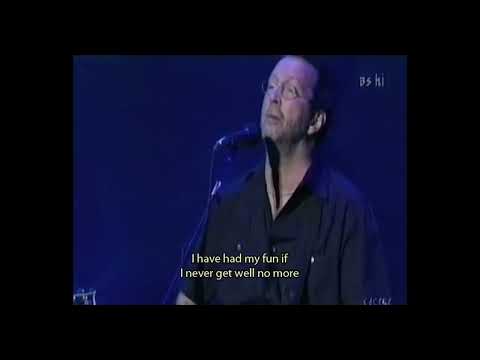 Eric Clapton - Going Down Slow (St. Louis Jimmy Oden cover) - Live at Budokan, Tokyo 2001