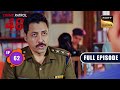 Bhavar | Crime Patrol 48 Hours | Ep 62 | Full Episode | 15 Jan 2024