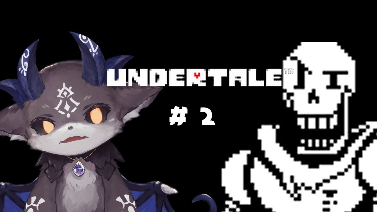 #2 悪魔がUNDERTALE【でびでび・でびる/にじさんじ】