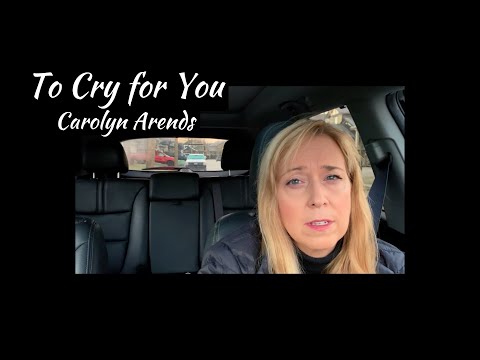 Carolyn Arends - To Cry For You