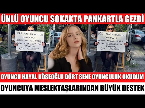 FAMOUS ACTRESS HAYAL KÖSEOĞLU TOOK TO THE STREETS AFTER FAILING TO FIND A JOB; THE FAMOUS ACTRESS...