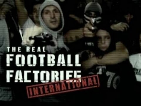 The Real Football Factories International - Balcãs - Legendado