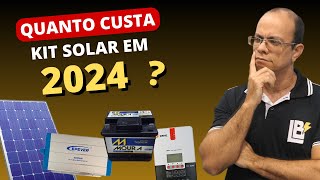 💰 Quanto CUSTA um KIT de Energia solar em 2024 que liga quase tudo ?