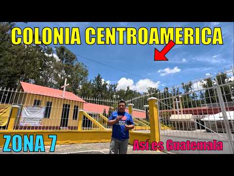 Colonia CENTROAMERICA zona 7 Guatemala