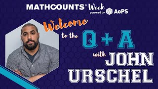 MATHCOUNTS Q&A with John Urschel