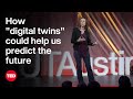 How Digital Twins Could Help Us Predict The Future Karen Willcox TED