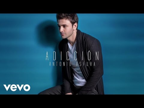 Antonio Asfura - Adicción (Audio & Lyric)