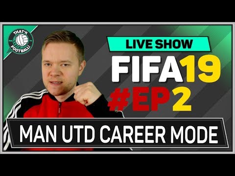 FIFA 19 Manchester United Career Mode Episode 2