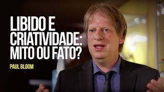 Libido e criatividade: mito ou fato?