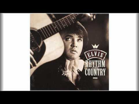 Elvis Presley  -  RHYTHM  AND  COUNTRY  -  Takes