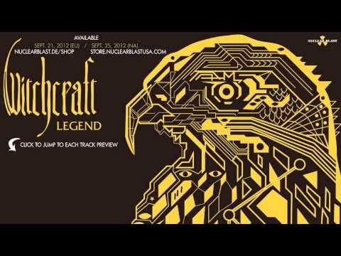 WITCHCRAFT - Legend (OFFICIAL ALBUM PREVIEW)