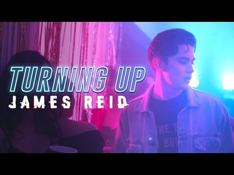 James Reid — Turning Up [Official Music Video]
