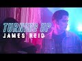 James Reid Turning Up Official Music Video