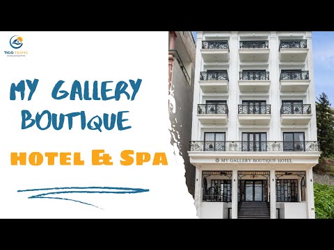 My Gallery Boutique Hotel & Spa - Phong cách kiến truc cổ điển sang trọng | Tico Travel