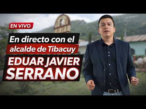 🔴EN VIVO | Con alcalde de Tibacuy Eduar Javier Serrano Orjuela