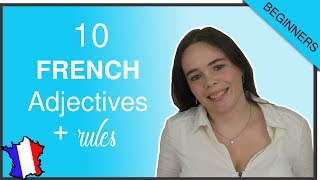 10 MUST-KNOW FRENCH ADJECTIVES FOR BEGINNERS