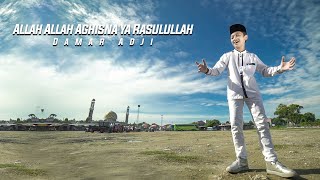Download lagu Allah Allah Aghisna الله الله أغثنا - Damar Adji mp3 Download lagu Allah Allah Aghisna الله الله أغثنا - Damar Adji mp3