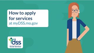 How to apply for services at mydss.mo.gov