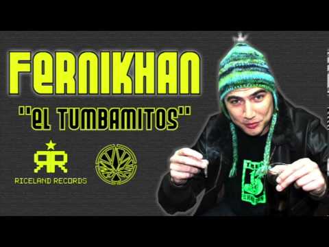 FERNIKHAN - EL TUMBAMITOS - RICELAND RECORDS  2013.