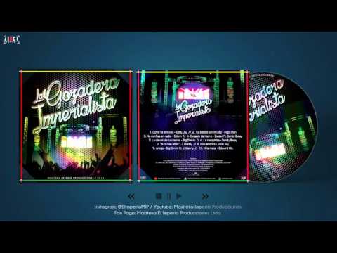 La Rasquiñita - Dandy Bway (La Gozadera Imperialista)