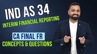 IND AS 34  | Interim Financial Reporting | CA FINAL FR | Notes in Description | CA. Jai Chawla