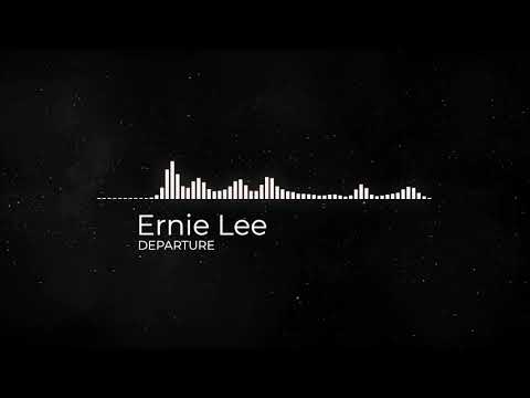 Ernie Lee - Departure(Demo)