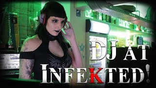 Dj&#39;ing at Infekted party! (2019)