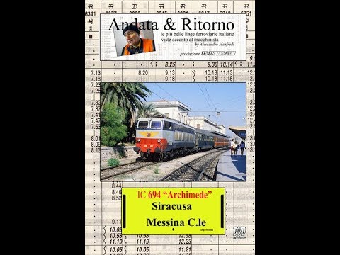 Siracusa-Messina, cab-ride E.656.094 parte 1/4