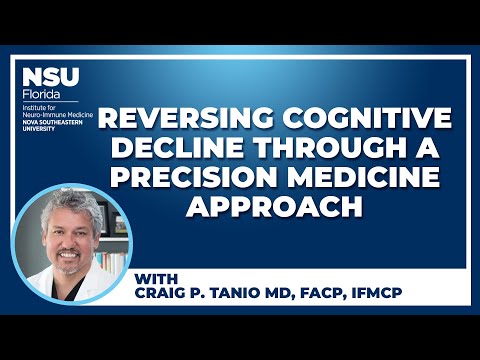 Reversing Cognitive Decline Through a Precision Medicine Approach