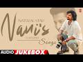 Natural Star Nani S Superhit Songs Jukebox Nani Telugu Songs Nani New Song Nani Hits