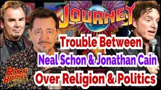 Journey's Neal Schon & Jonathan Cain Fighting Over Religion & Politics
