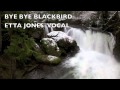 BYE BYE BLACKBIRD    -ETTA JONES