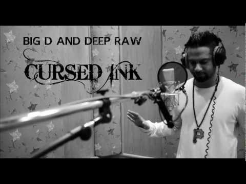 Big D - Cursed Ink featuring Deep raw