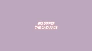 big dipper [the cataracs] — edit audio