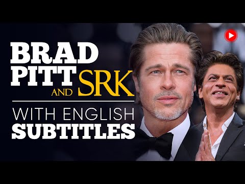 Brad Pitt and Shahrukh Khan: A Conversation Between Global Superstars