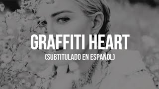 Graffiti Heart│Madonna (Subtitulado en Español)